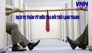 dich-vu-tham-tu-dieu-tra-doi-thu-canh-tranh