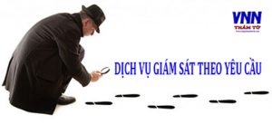 dich-vu-tham-tu-giam-sat-theo-yeu-cau