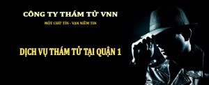 dich-vu-tham-tu-quan-1